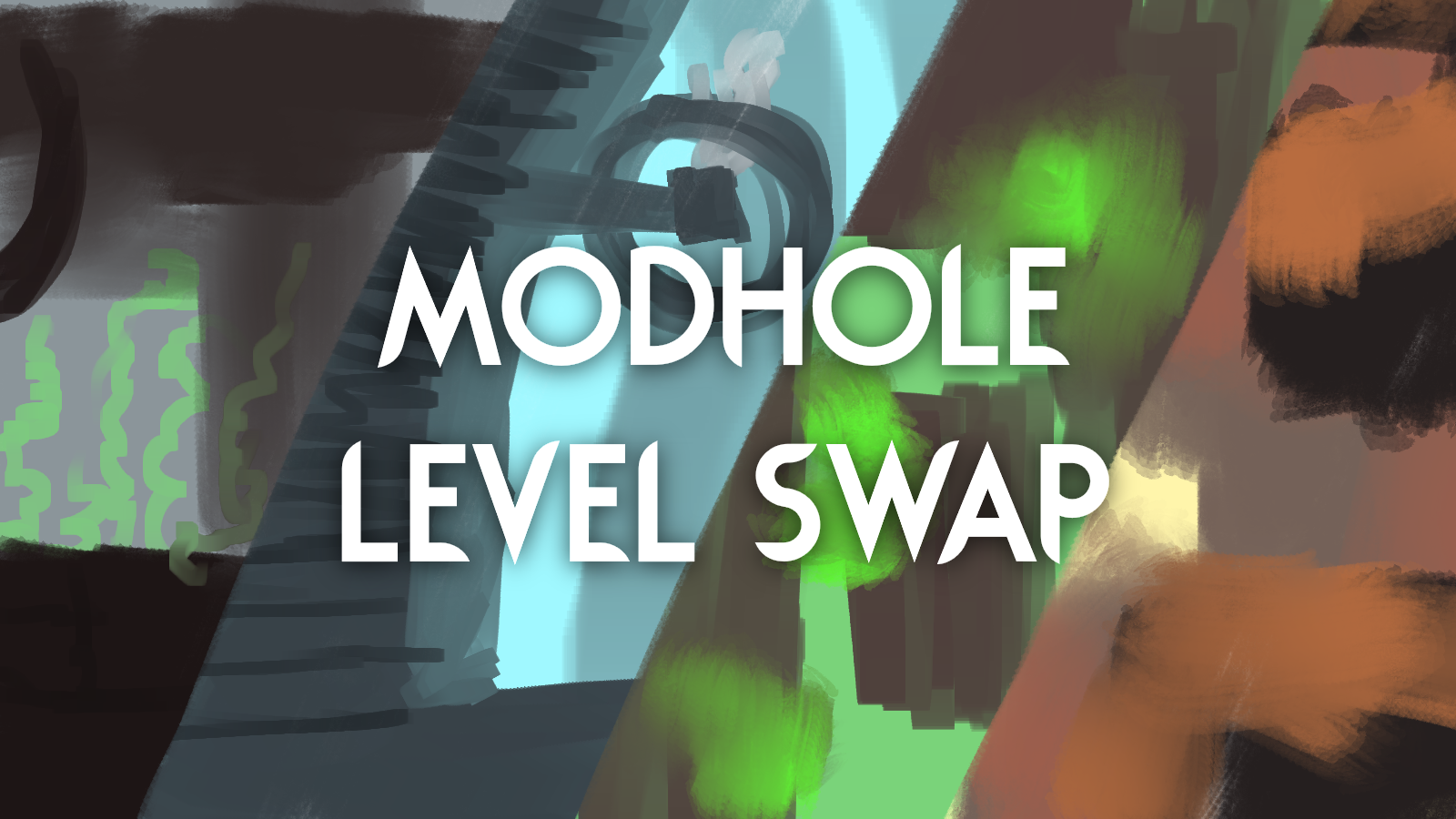 Modhole Level Swap