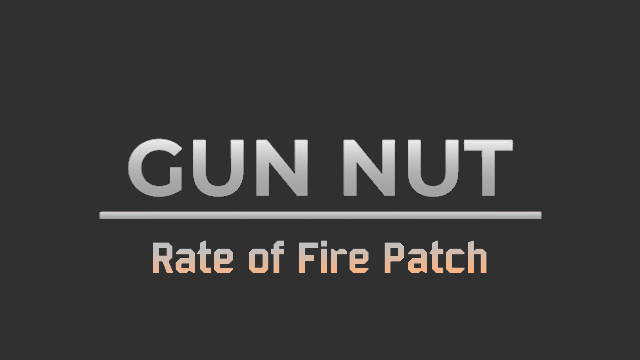 Rate of Fire Patches - [HRK] Gun Nut Series