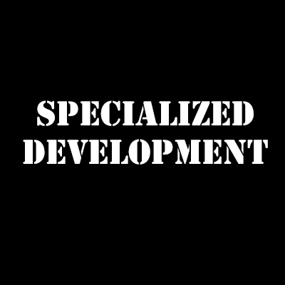 Specialized Development