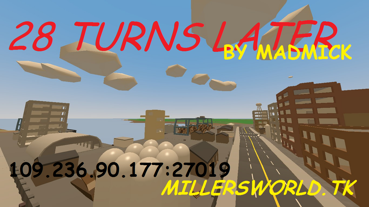 28 TURNS LATER – Unturned Mod
