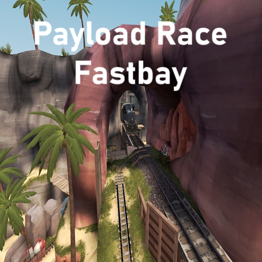 Payload Race Fastbay – Team Fortress 2 Mod