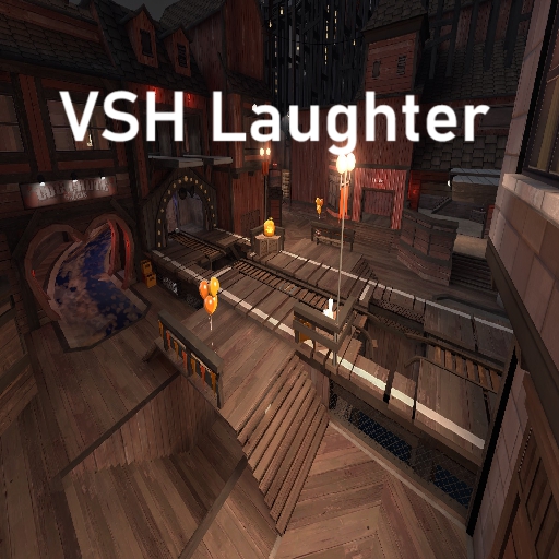 VSH Laughter – Team Fortress 2 Mod