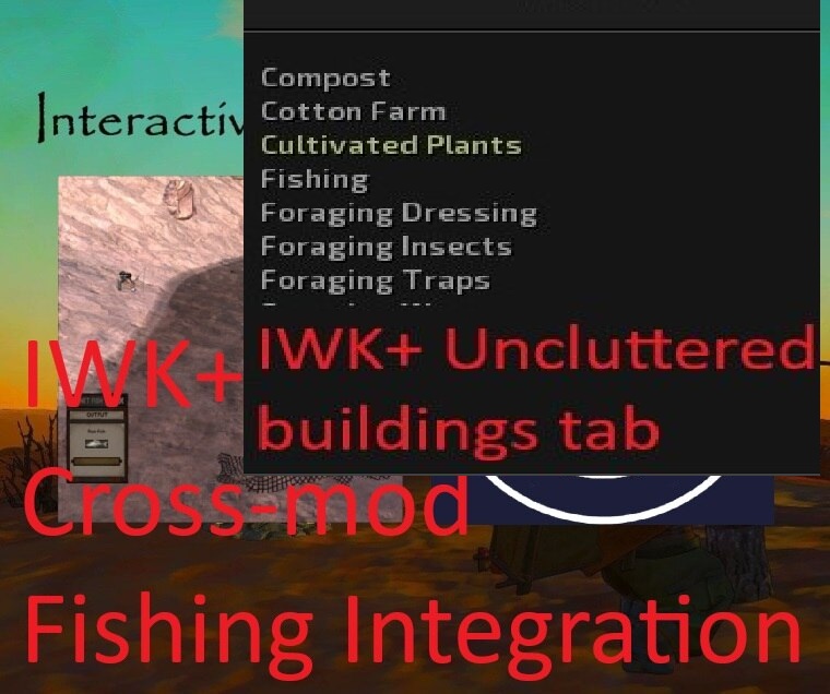 Uncluttered buildings tab - IWK+ Cross-mod Fishing Integration