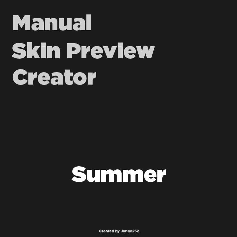 (2) Manual Skin Preview [Summer]
