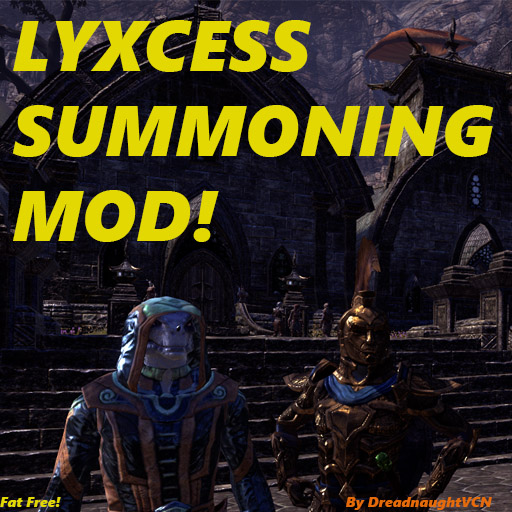 Lyxcess Summoning Mod