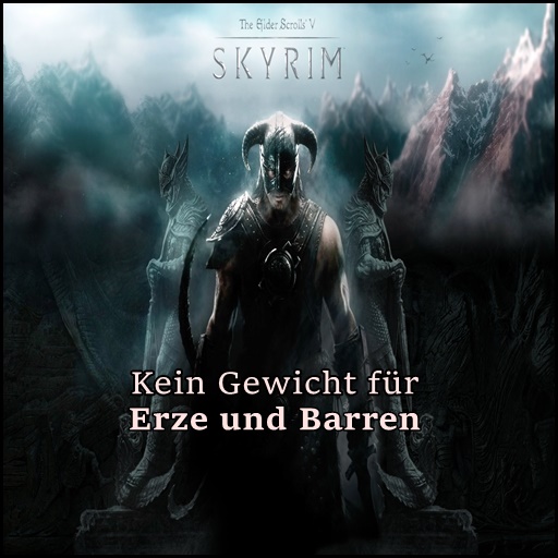 [GER]Kein Gewicht für Erze und Barren