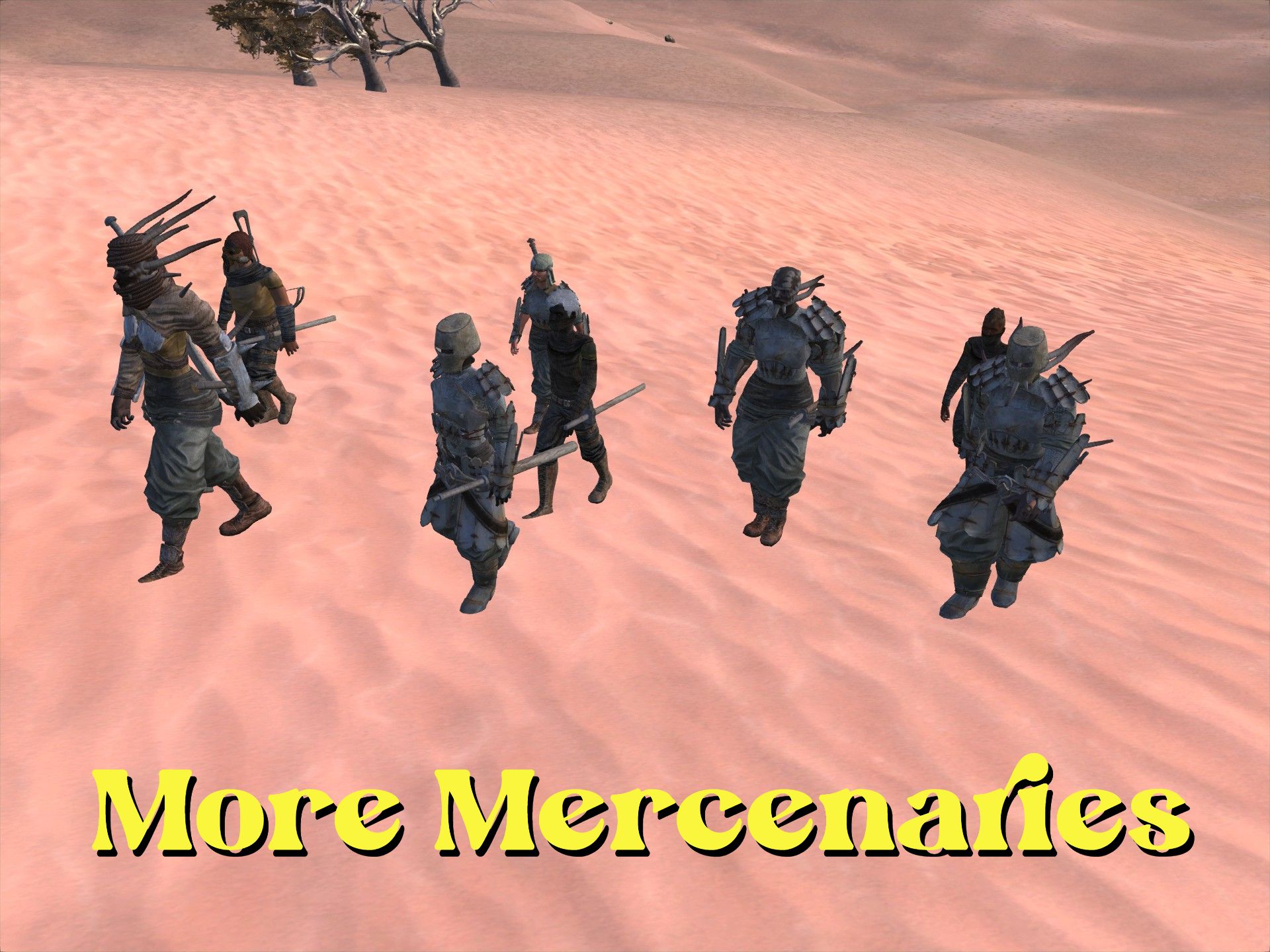 More Mercenaries