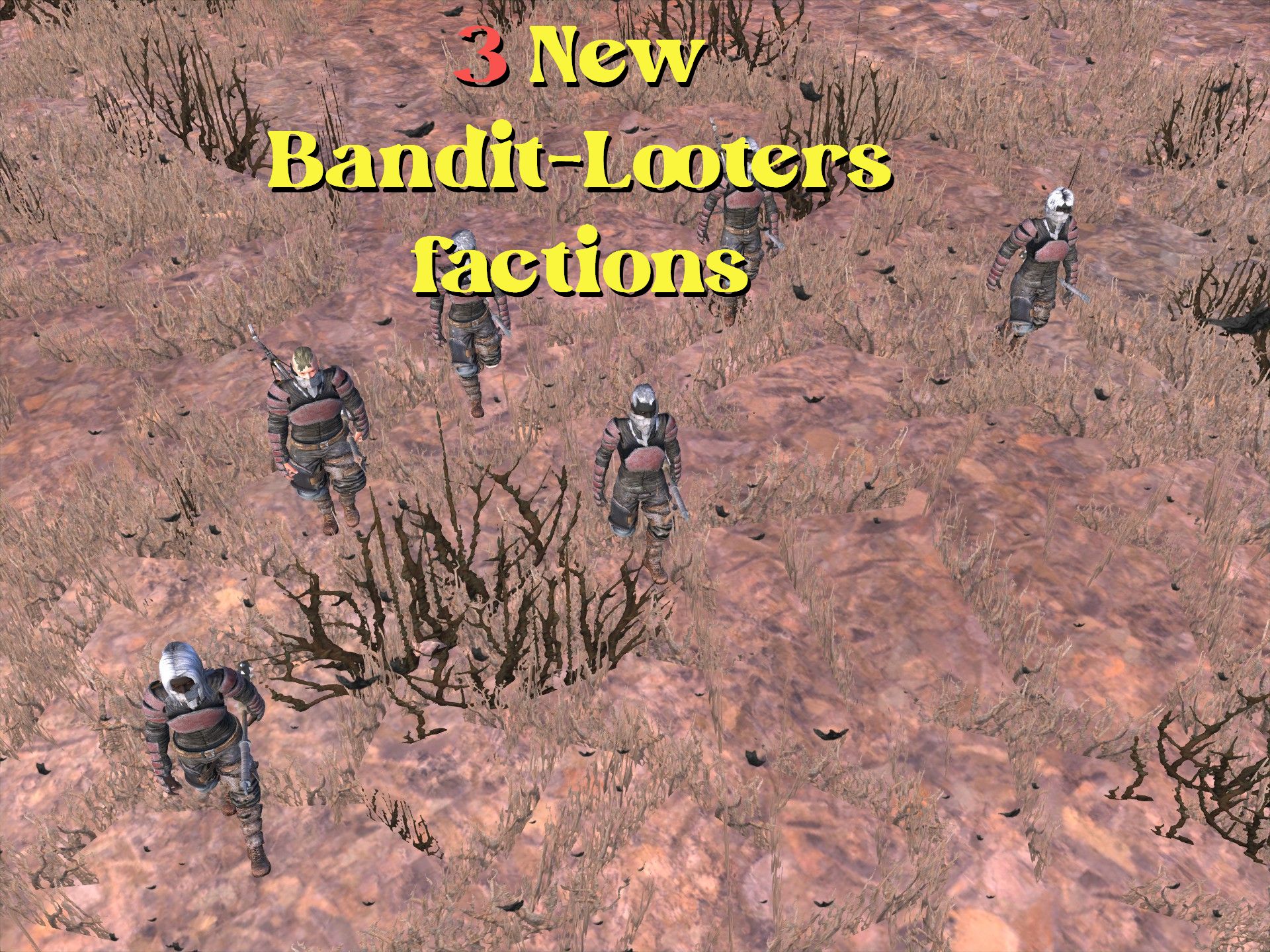 3 New Looter Factions