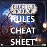Eldritch Horror Cheat Sheet