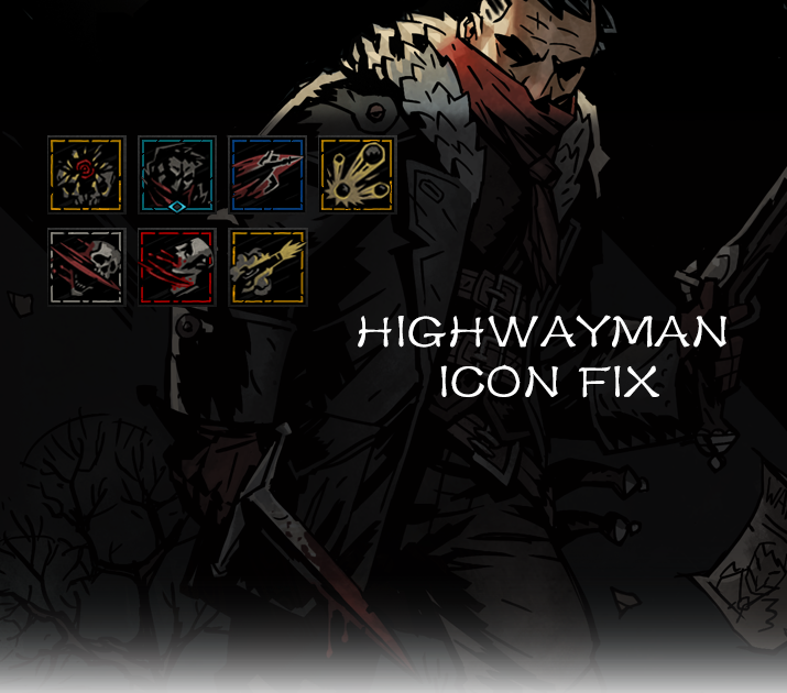 [强盗重置DD2图标修复]highwayman icon fix