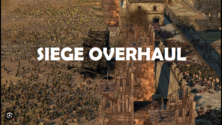 Siege & Besiege Battle Overhaul
