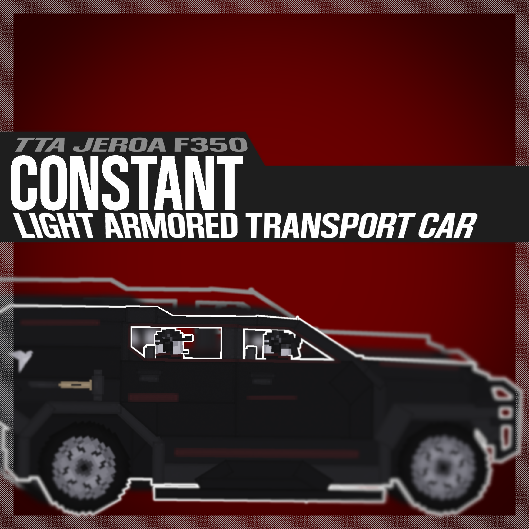 Constant Light Armored Transport Car