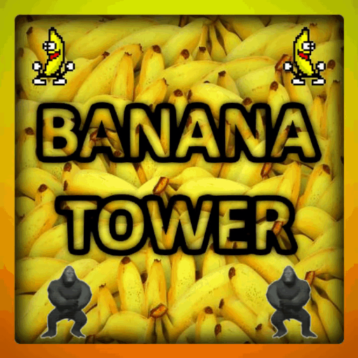 BANANA TOWER[SUPER HARD]