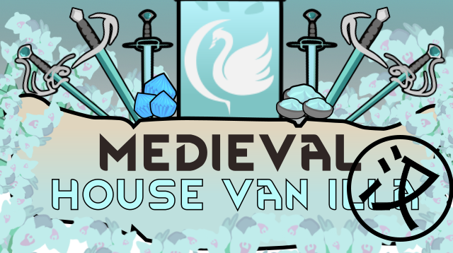 Medieval Overhaul: House Van Illa CHS