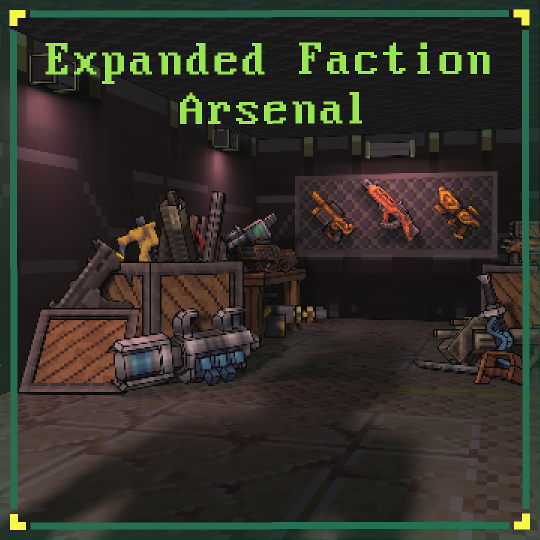 Expanded Faction Arsenal