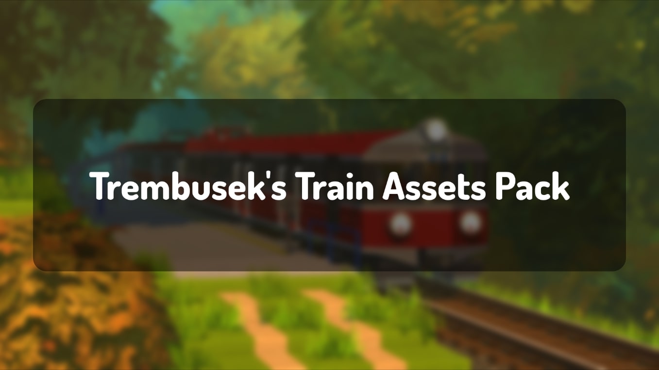 [OLD]  Trembusek's Train Assets Pack