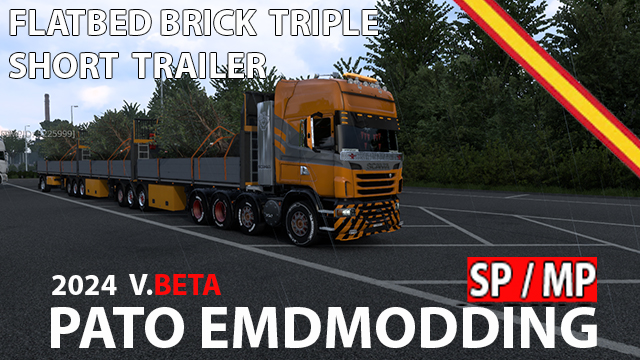 PATO FLATBED BRICK TRIPLE SHORT TRAILER (SP/MP) / Versión Beta