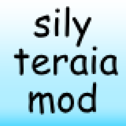 sily mod haha – tModLoader Mod