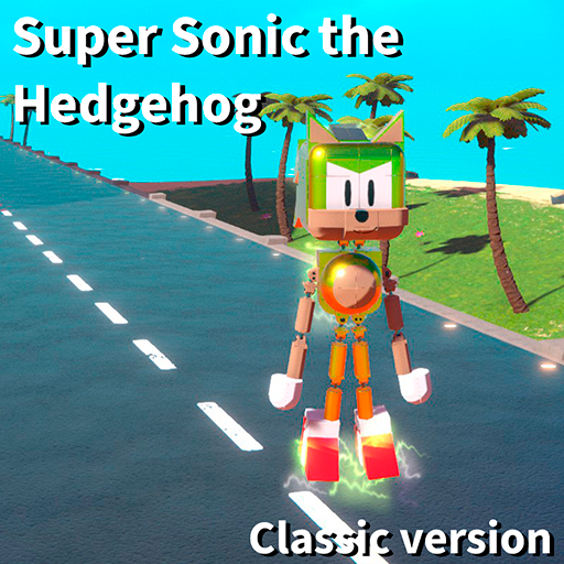 Classic Super Sonic