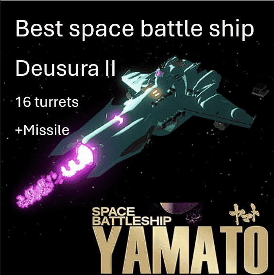 Best space battleship Deusura II - the mighty destroyer