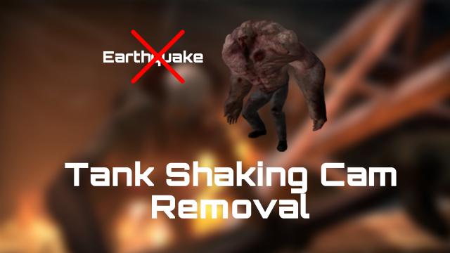 Tank Cam Shaking Removal [ Vscript ]