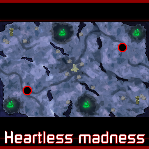 Heartless Madness