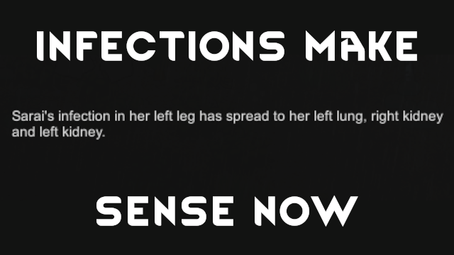 Infections Make Sense Now