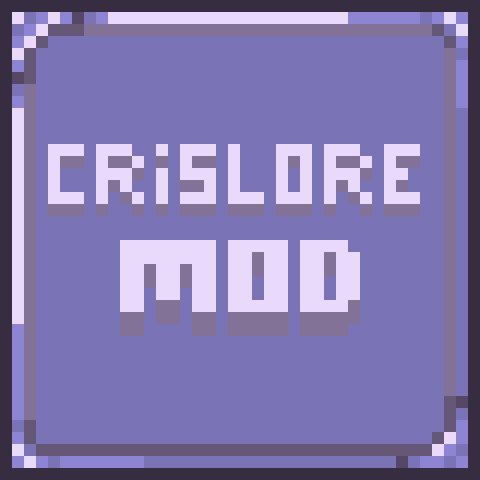 CRISLORE – tModLoader Mod