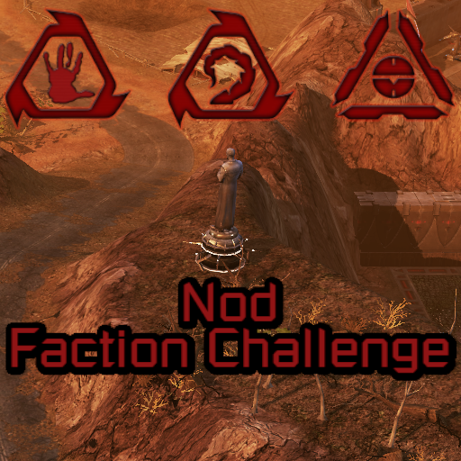 Faction Challenge: Nod/Black Hand/Marked of Kane