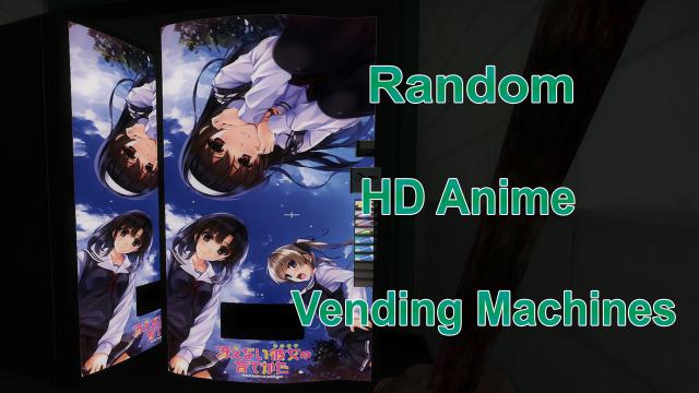 Random HD Anime Vending Machines