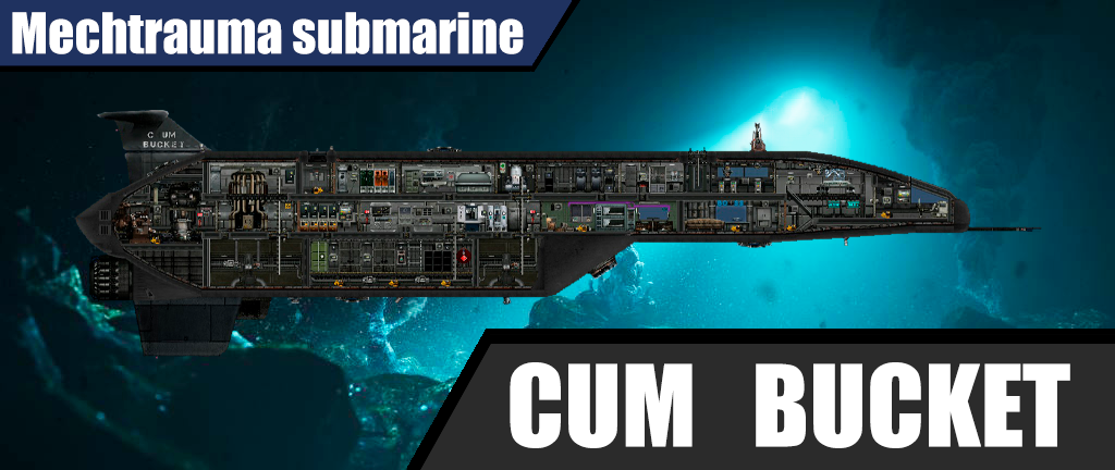 Cum Bucket [Mechtrauma] – Barotrauma Mod