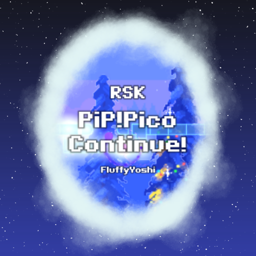 RSK - PiP!Pico Continue!