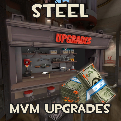 Steel with MvM Upgrades (Vscript)