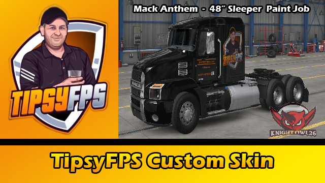 TipsyFPS Mack Paint Job