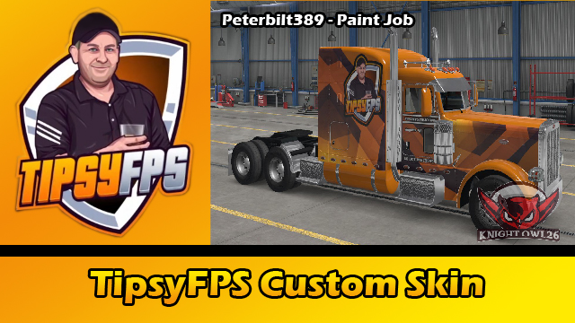 TipsyFPS Peterbilt389 Paint Job