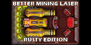 Rusty Mining Laser