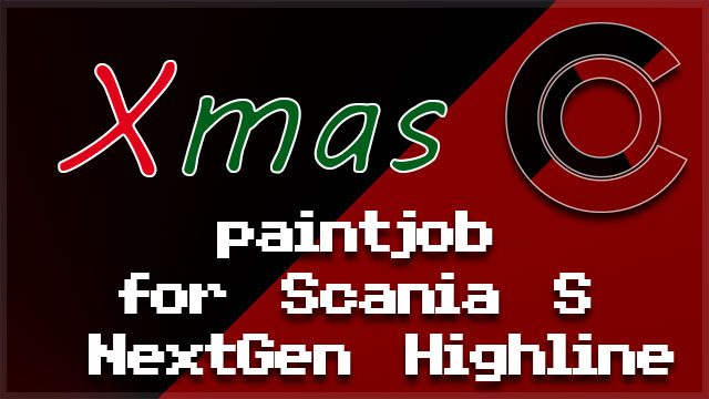 Xmas Paintjob for Scania NextGen S Highline