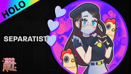 Sticker Moe Moe Kill! | Separatist (Holo)