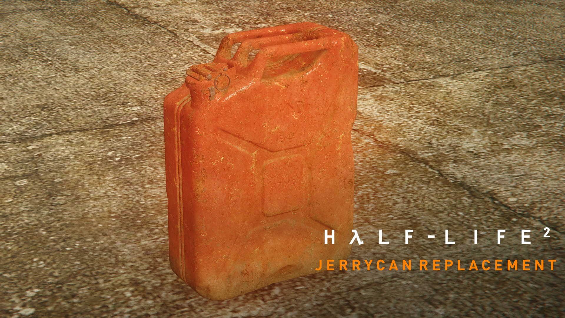 Half-life 2: Jerrycan Replacement