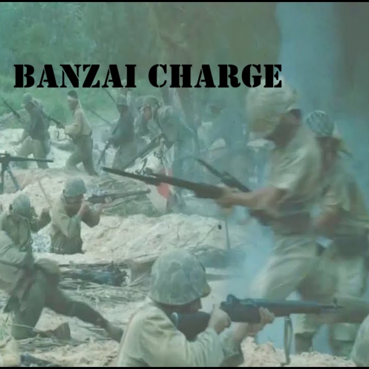 Banzai charge [Mission]