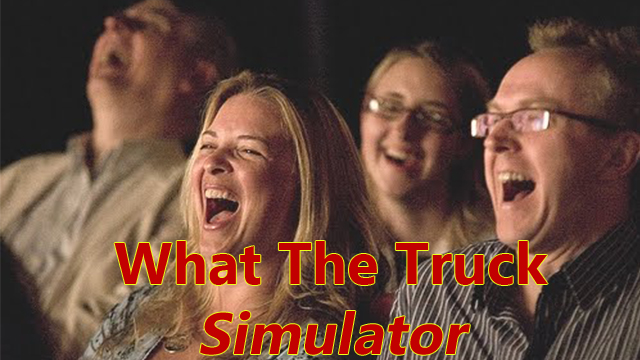What The Truck Simulator