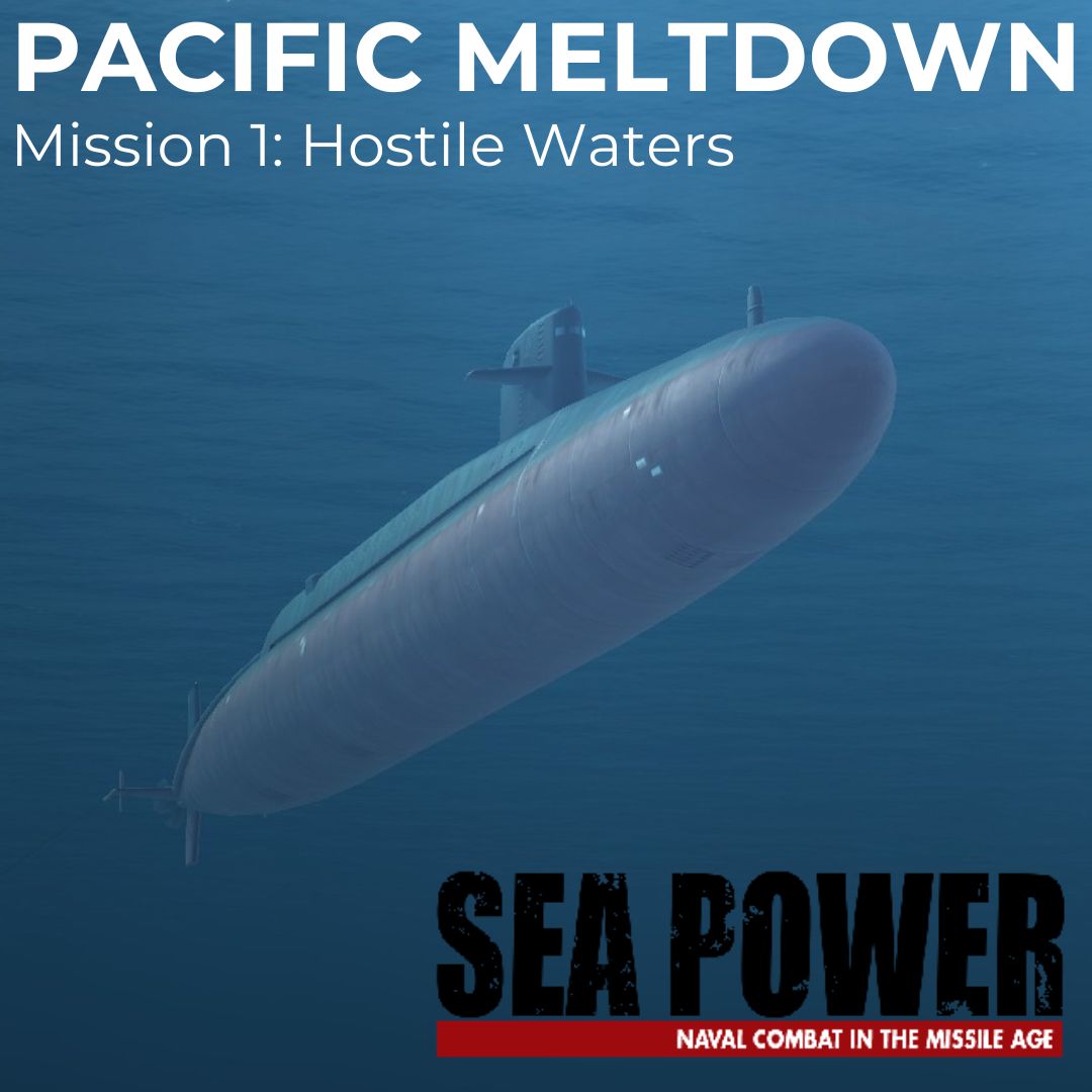 Pacific Meltdown - Hostile Waters (Mission 1)