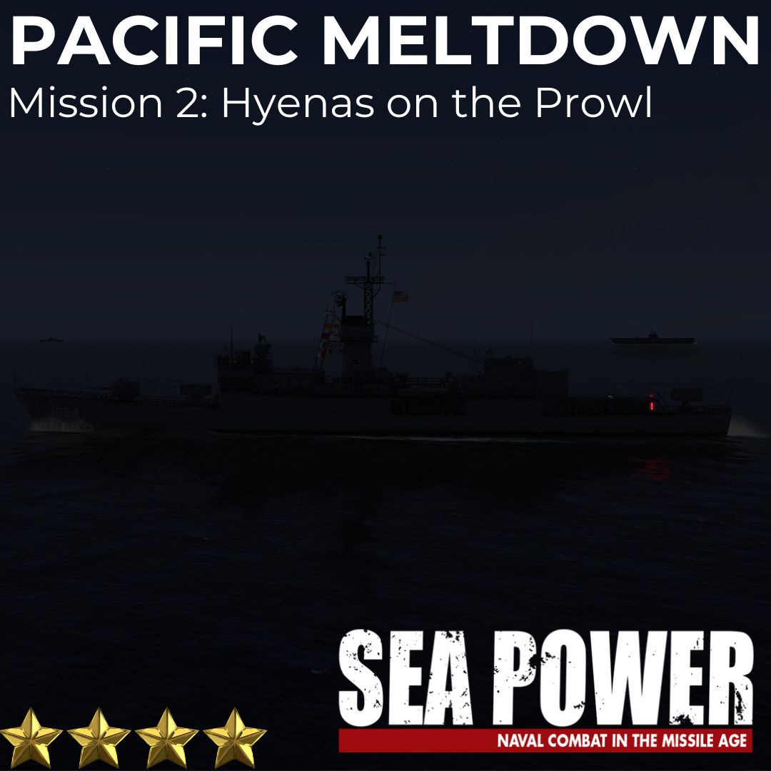 Pacific Meltdown - Hyenas on the Prowl (Mission 2)