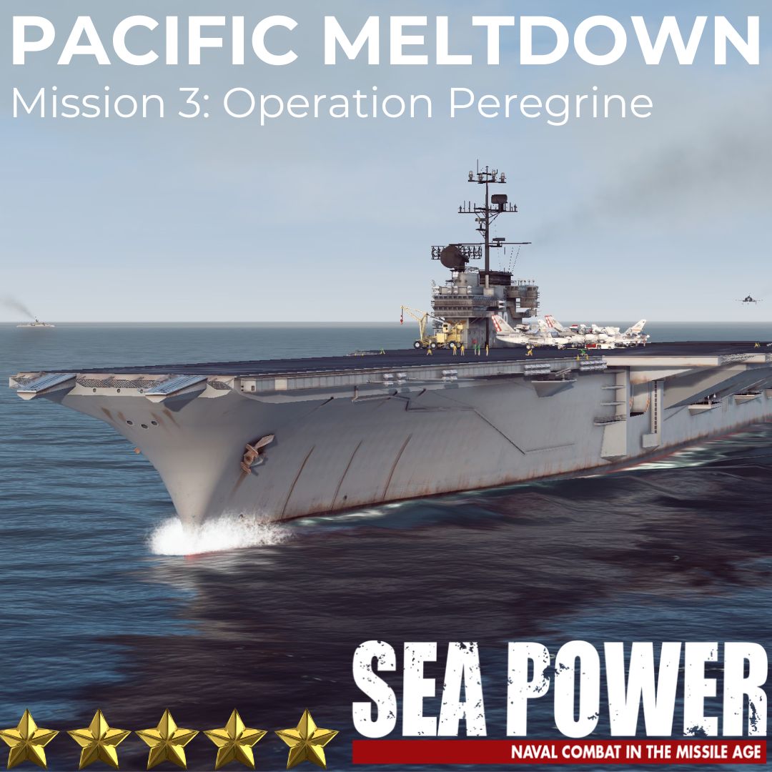 Pacific Meltdown - Operation Peregrine (Mission 3)