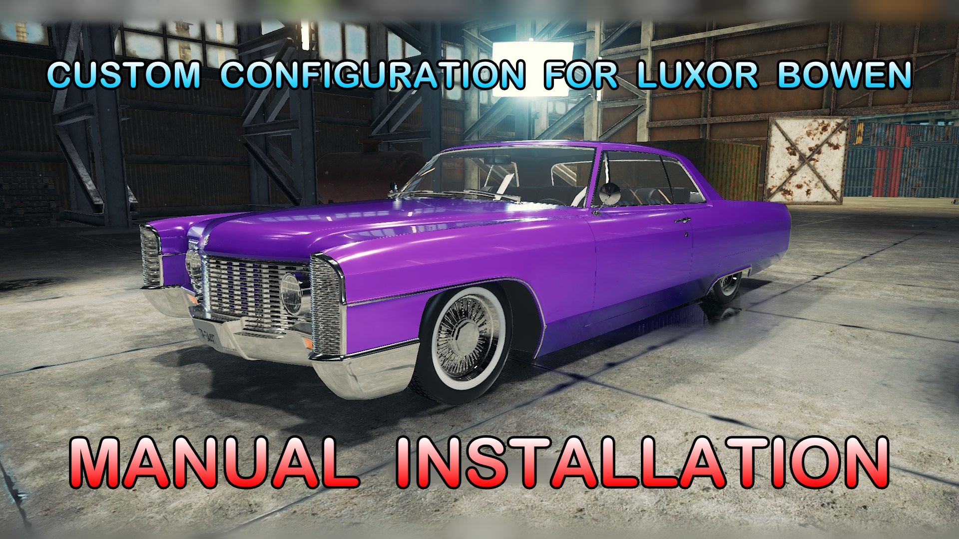 Custom Configuration For Luxor Bowen