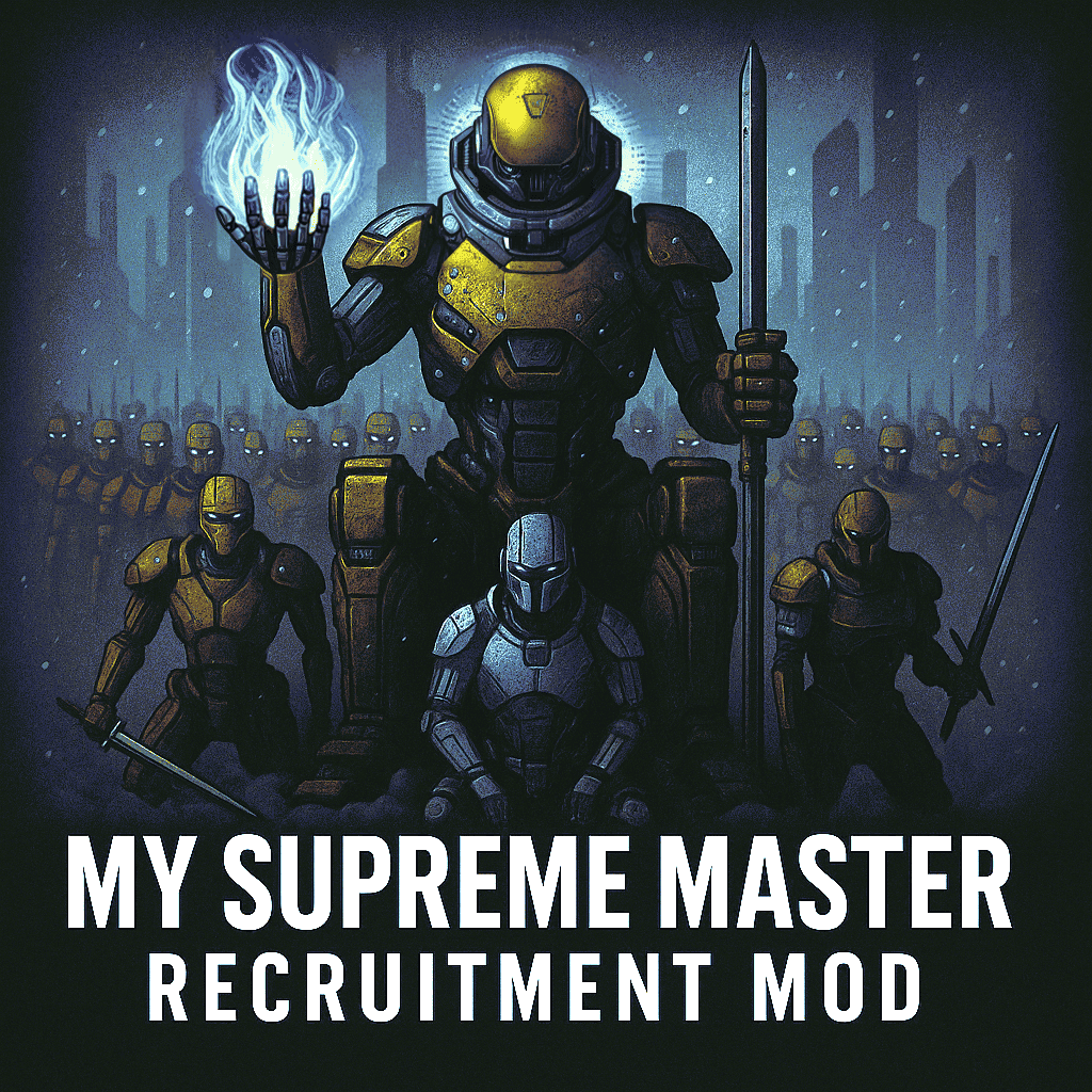 My Supreme Master Recruitment Mod