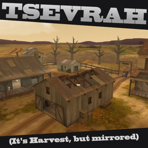 TSEVRAH (Harvest Mirrored) – Team Fortress 2 Mod