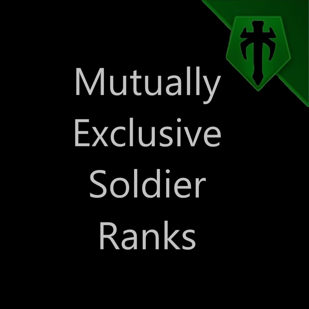 [WOTC] Mutually Exclusive Soldier Ranks