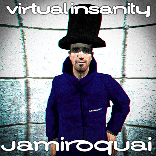Steam Workshop::Jamiroquai_07 (Virtual Insanity) PM