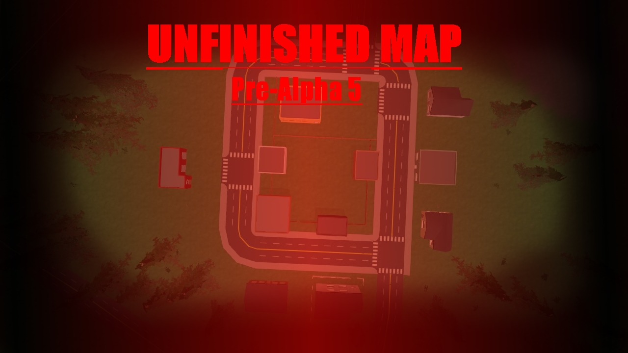 UNFINISH MAP 0.5aH1 – Unturned Mod